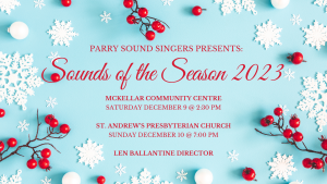 Parry Sound Singers Presents: Sounds of the Season 2023